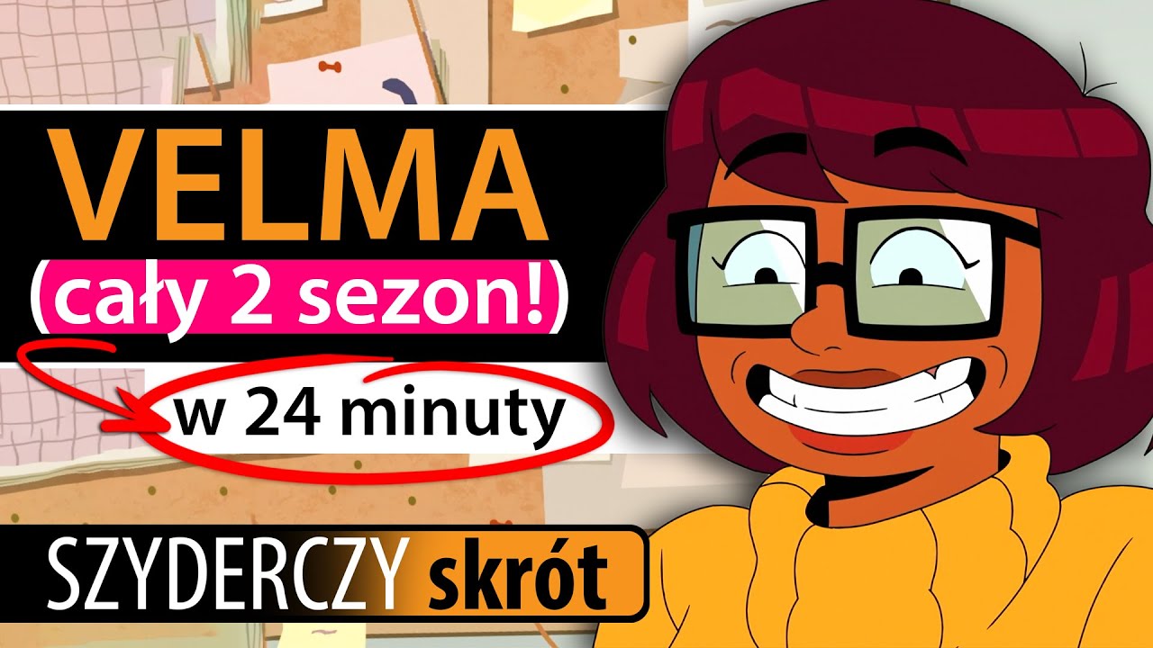 VELMA (cały 2 sezon!) w 22 minuty | Szyderczy Skrót
