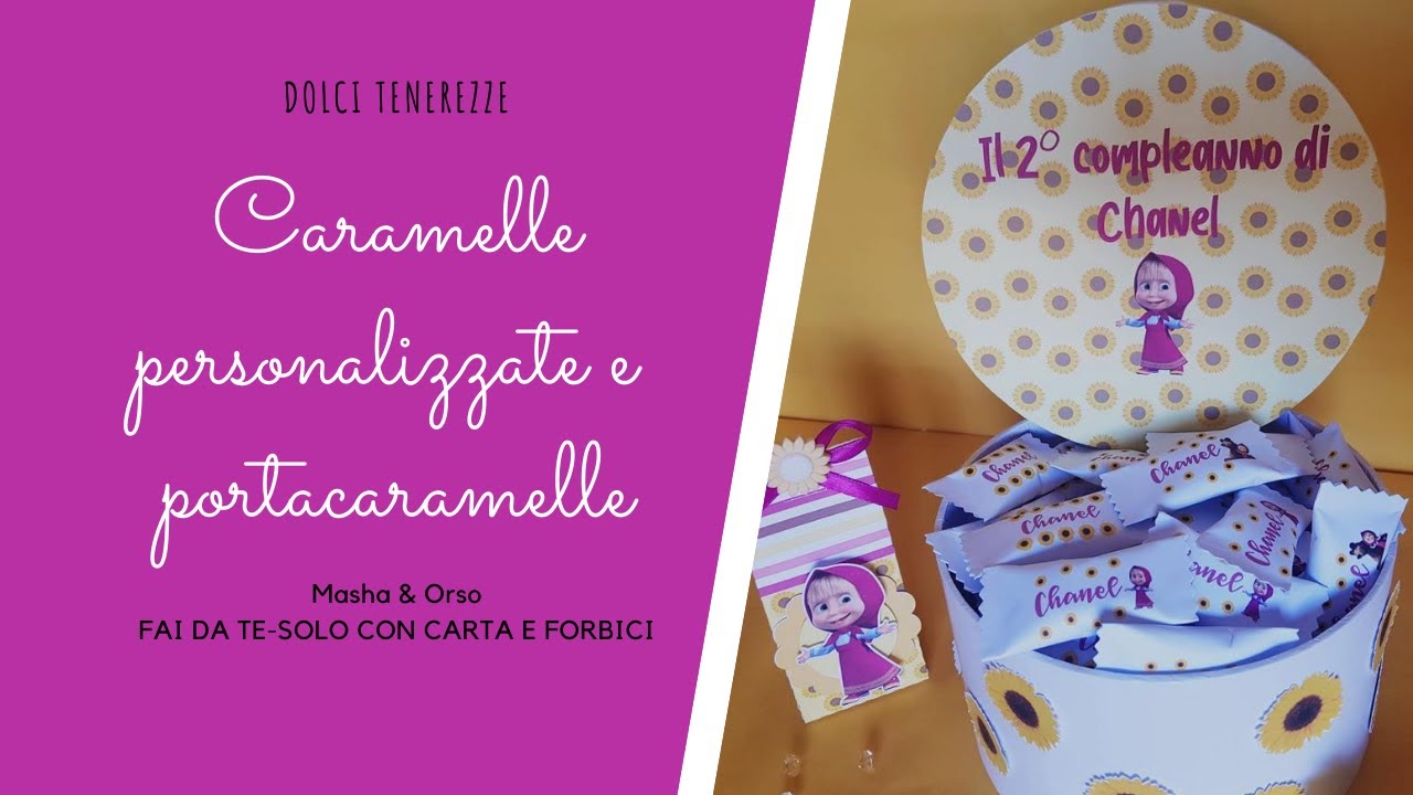 DIY MASHA E ORSO -CARAMELLE PERSONALIZZATE E CESTINO! FAI DA TE-CARTA E FORBICI!