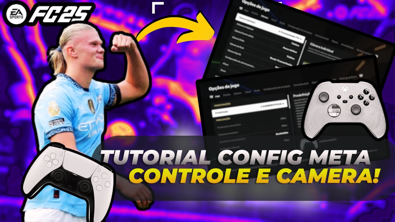 MELHOR CONFIGURAÇÃO META DE CONTROLE E CÂMERA PARA USAR NO EAFC 25!