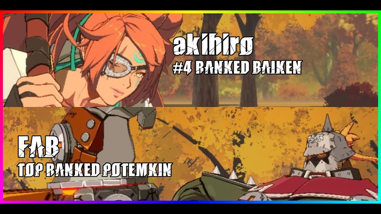 [GGST-REPLAY] #4 BAIKEN akihiro vs TOP POTEMKIN Revo FAB
