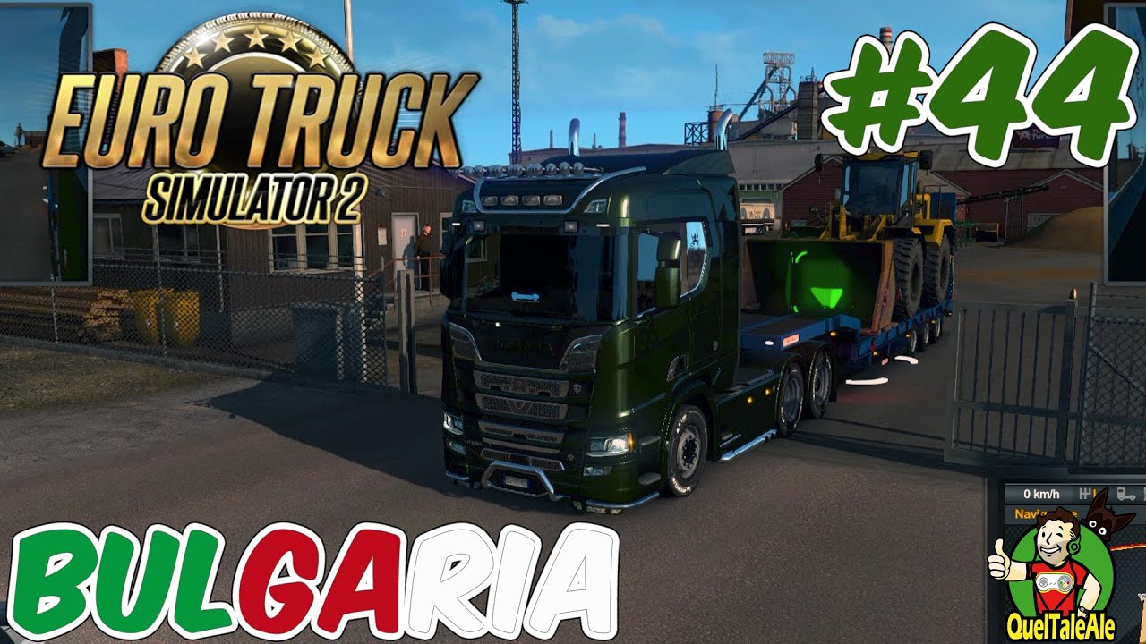BULGARIA - Euro Truck Simulator 2 - Gameplay ITA - #44