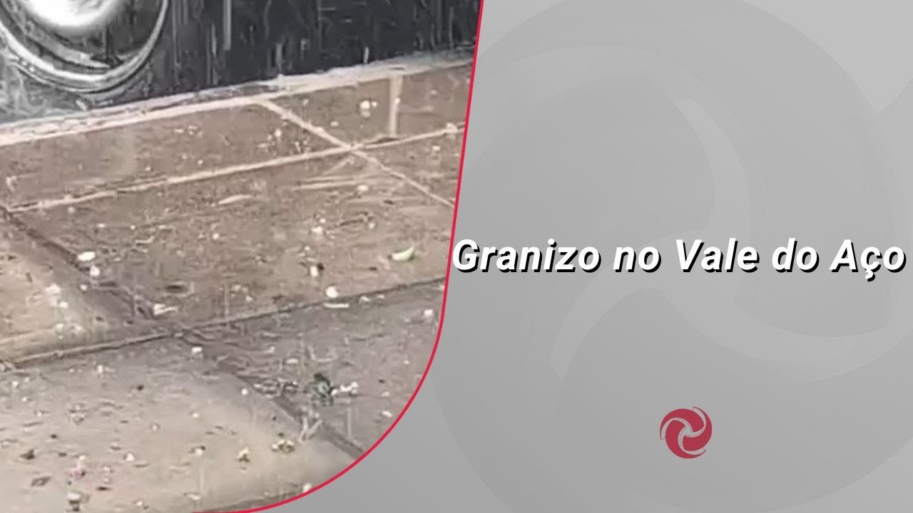 Chuva de granizo causa estragos em Ipatinga e Coronel Fabriciano