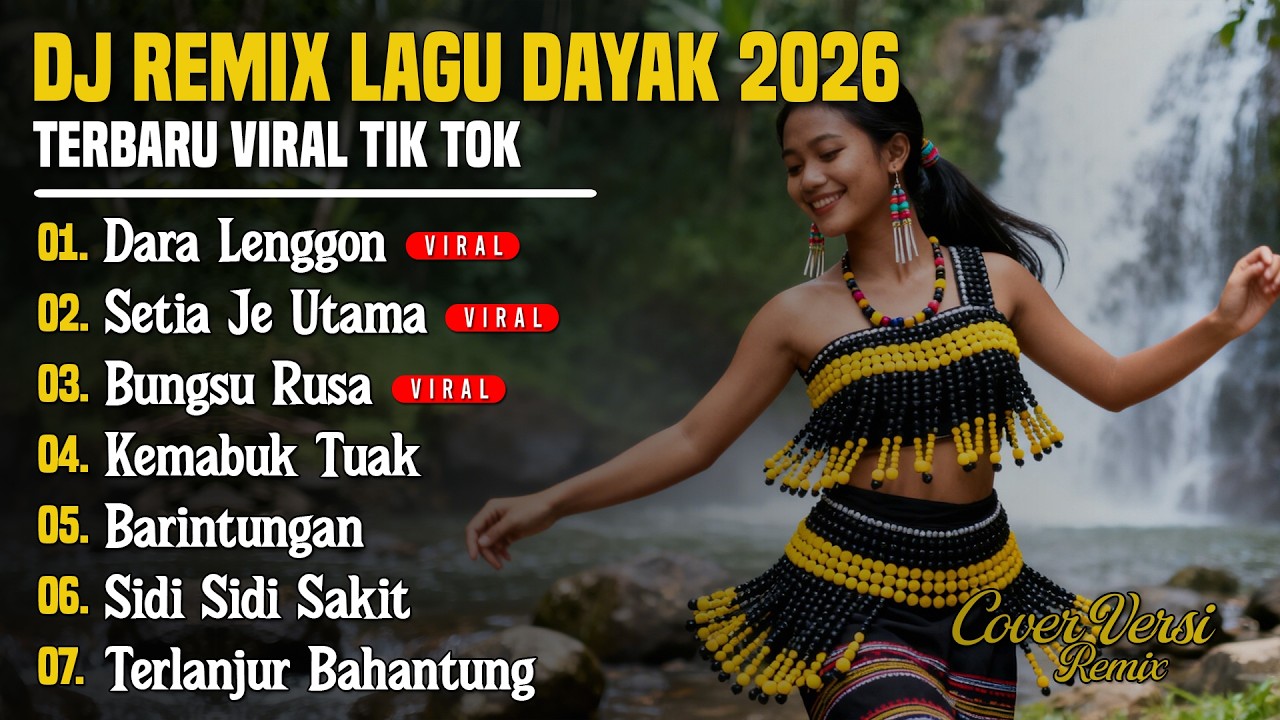 DJ LAGU DAYAK TERBARU 2026 | Viral TikTok | Cover Lagu Dayak Versi Remix | Dara Lenggon - Vol 39