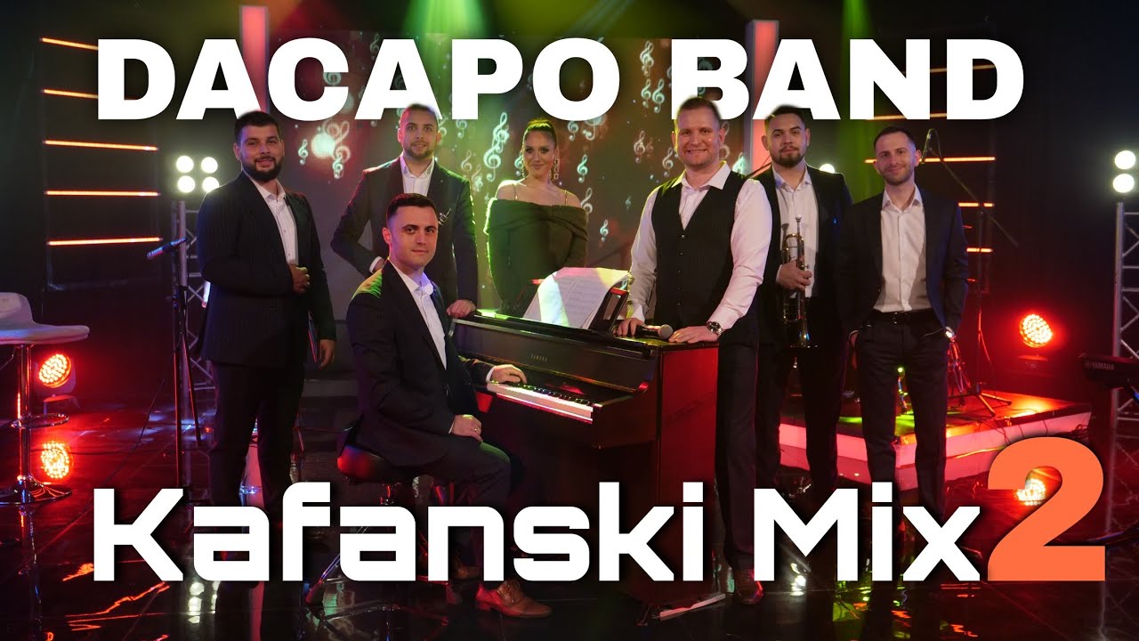 DACAPO BAND - KAFANSKI MIX 2 | HITOVI | 2022 | LIVE