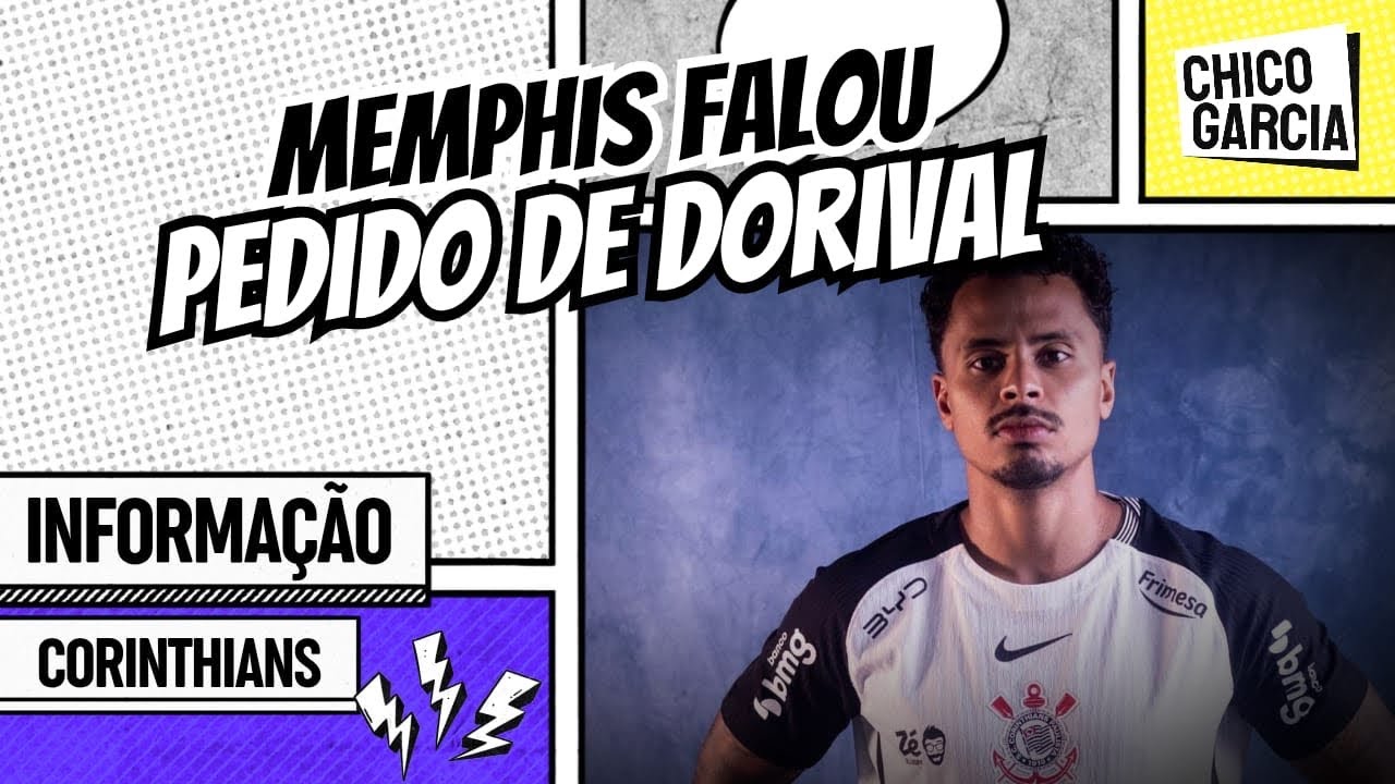 CORINTHIANS: ALLAN DO FLA PODE AJUDAR? MEMPHIS SE MANIFESTA E PUNIÇÕES DO DERBY