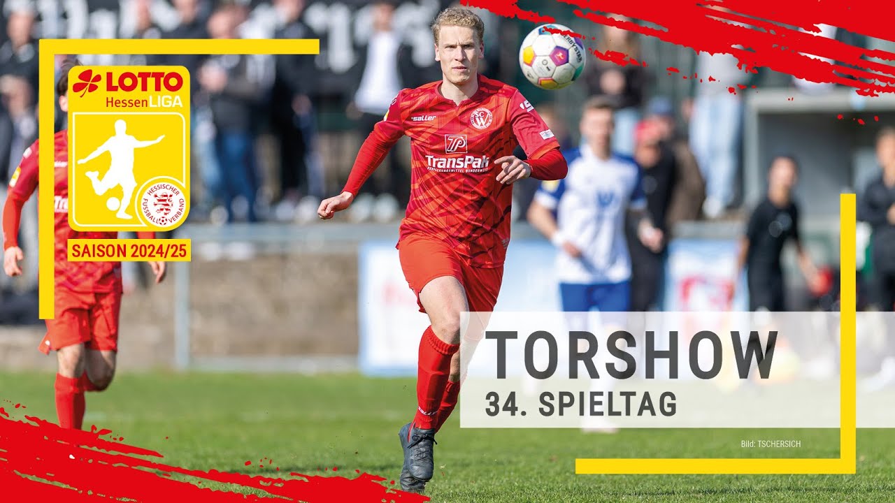 Torshow 34. Spieltag LOTTO Hessenliga 2024/25