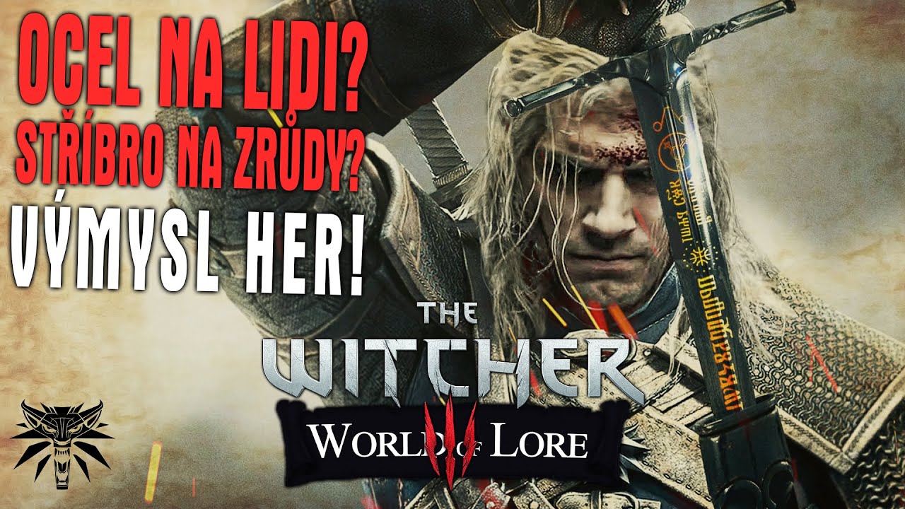 ❖ PROČ MONSTRA ZRANÍ JEN STŘÍBRNÝ MEČ? OPRAVDU? | World of Lore: Witcher by Lukas IV.
