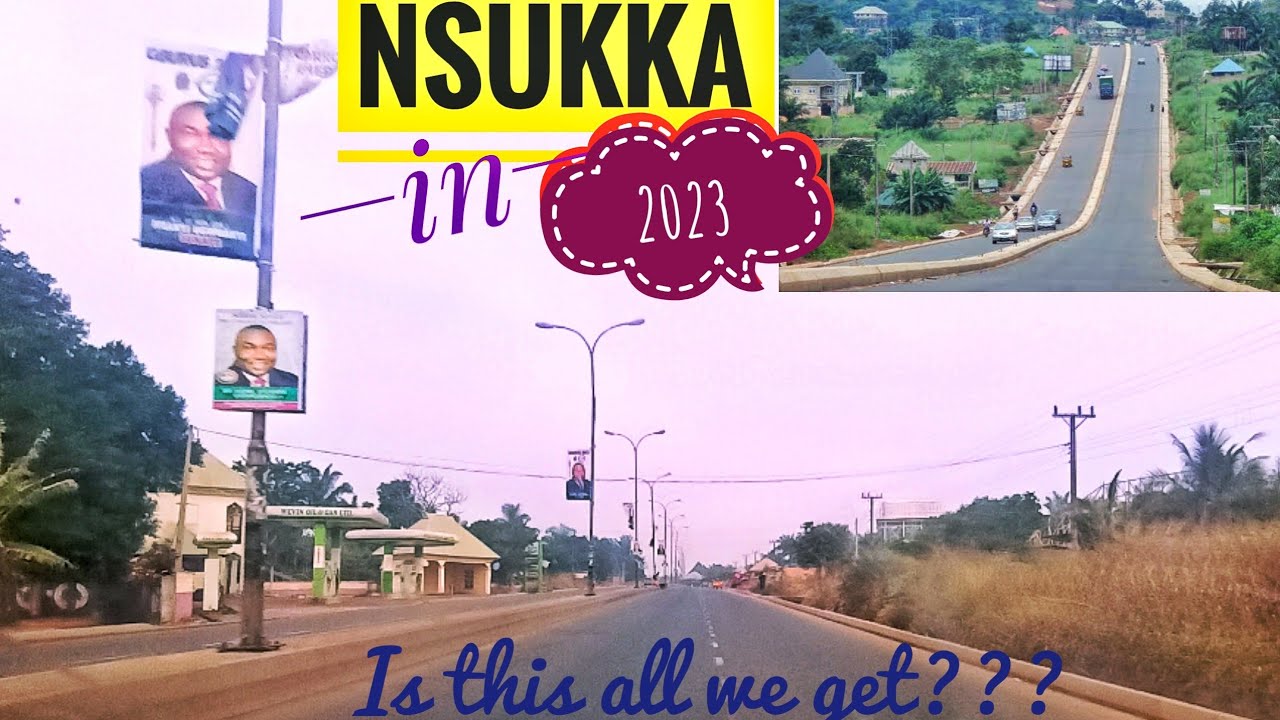 Nsukka in 2023 || But after 8 years??