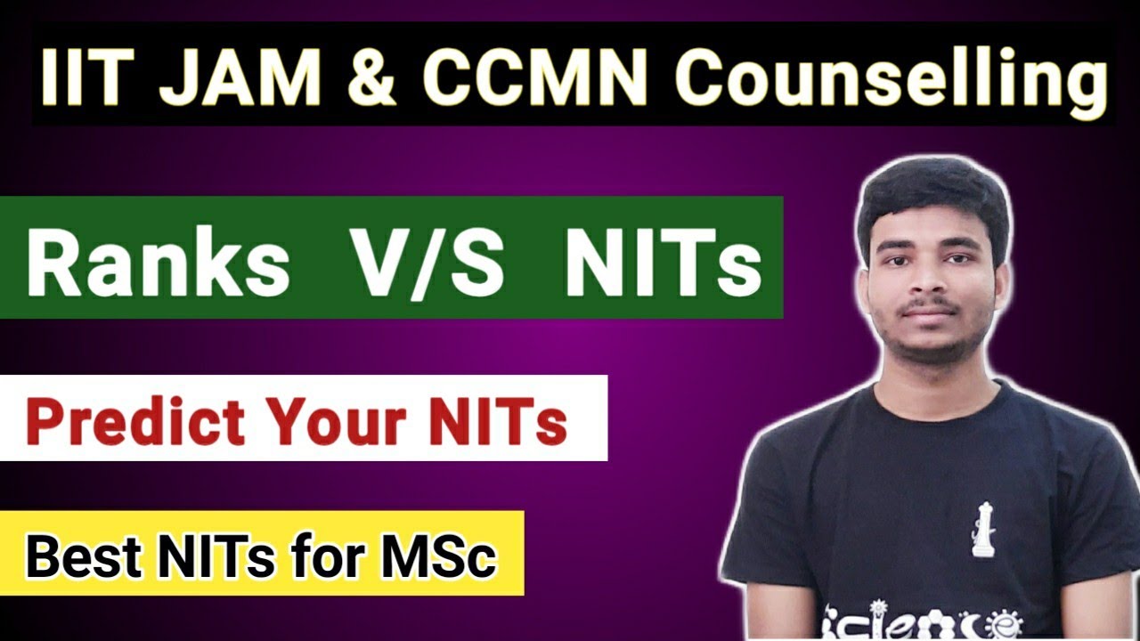 IIT JAM Exam Ranks vs NITs || Analysis From 2018/2019 || Predict your NITs || Best NITs for Msc