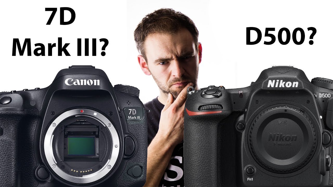 Canon 7D Mark III vs Nikon D500