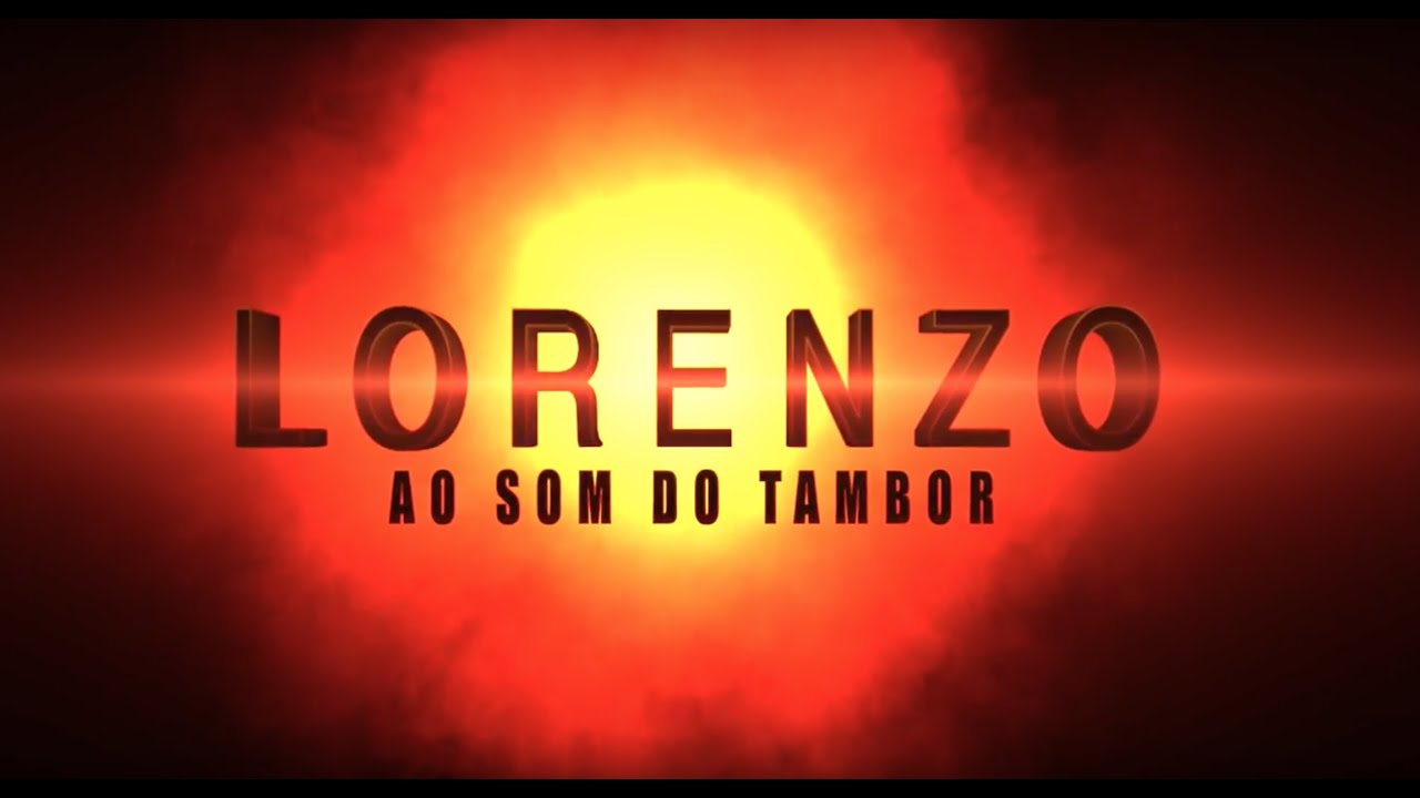 Lorenzo - Ao Som do Tambor - (Videoclip Oficial)