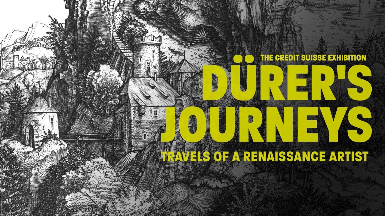 The Credit Suisse Exhibition: D&uuml;rer's Journeys: Travels of a Renaissance Artist | National Gallery