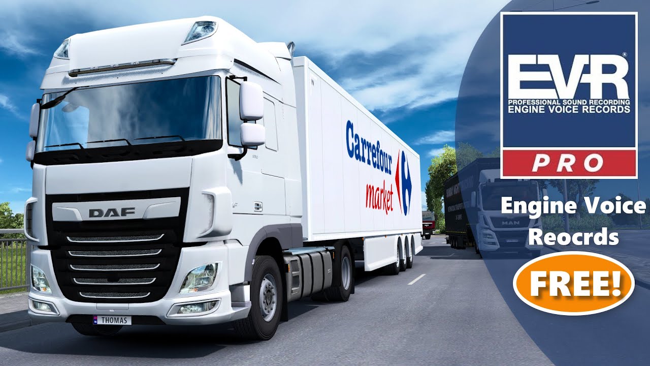 DAF XF Real Sounds by EVR (Real Life) Euro Truck Simulator 2