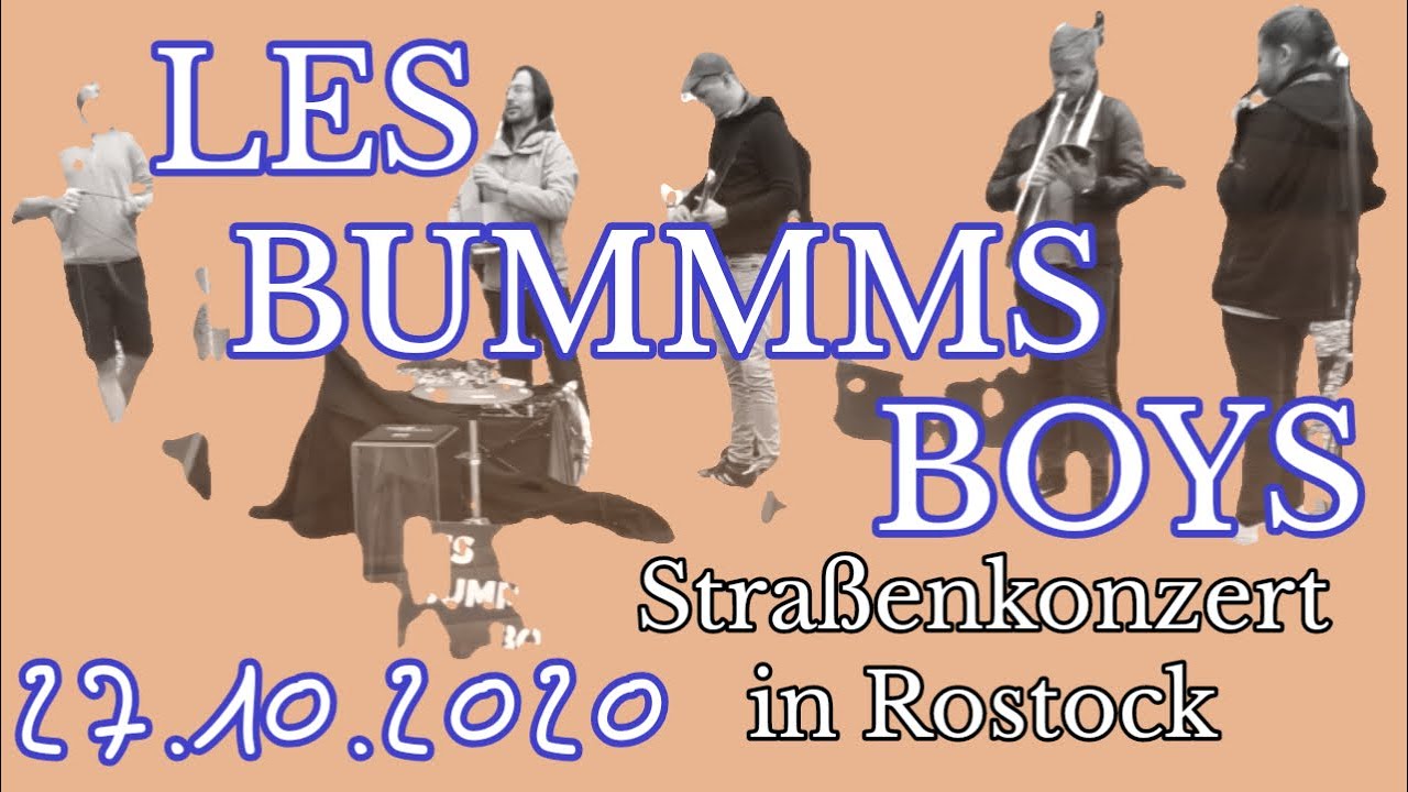 LES BUMMMS BOYS - street concert in Rostock (Germany)
