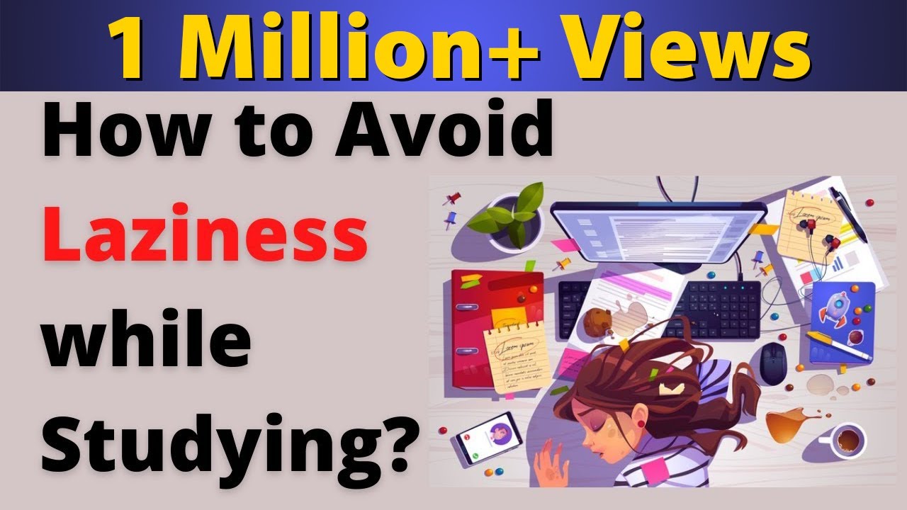 How to Avoid Laziness While Studying? | 8 Tips to Stop Procrastination | Exam Tips | Letstute