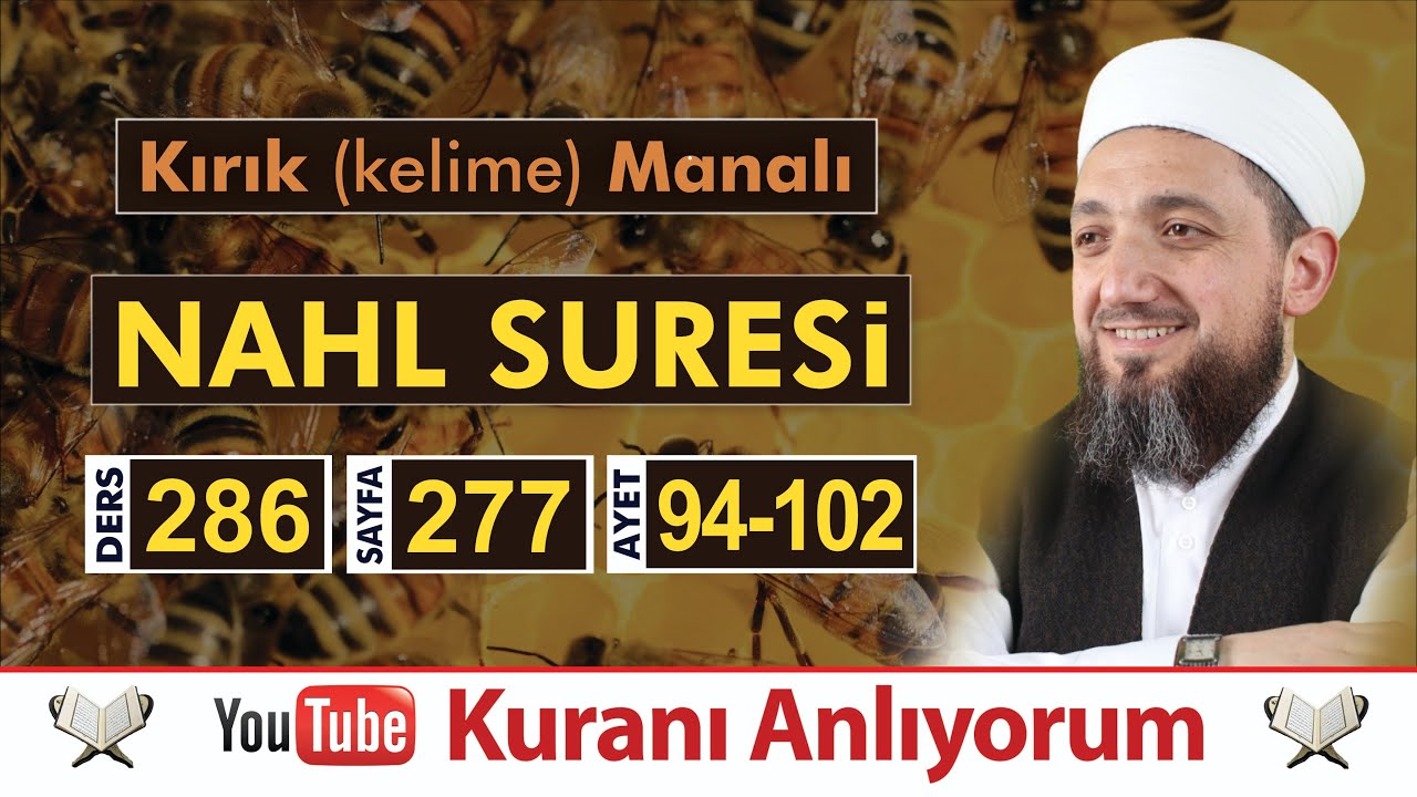 (286) Kırık Manalı Nahl Sûresi 94-102 | Kuranı Anlıyorum