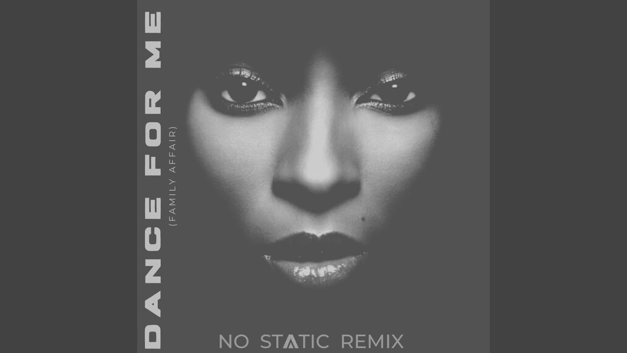 Dance For Me (Family Affair) (Extended Mix)