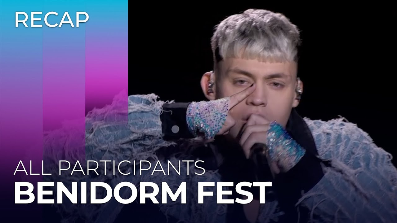 Benidorm Fest 2024 (Spain) | All Participants | RECAP