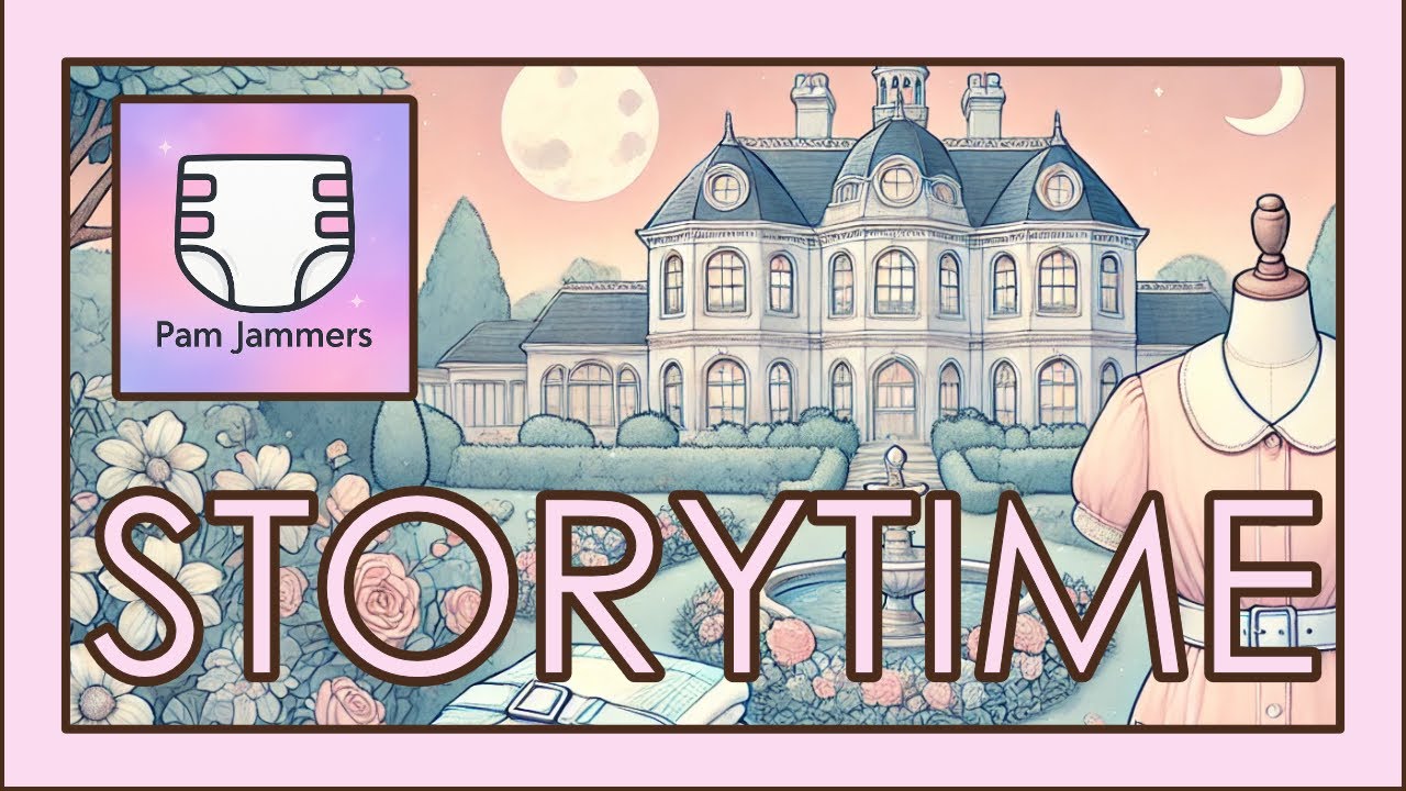 ✨ Storytime – Mother Knows Best Part 1