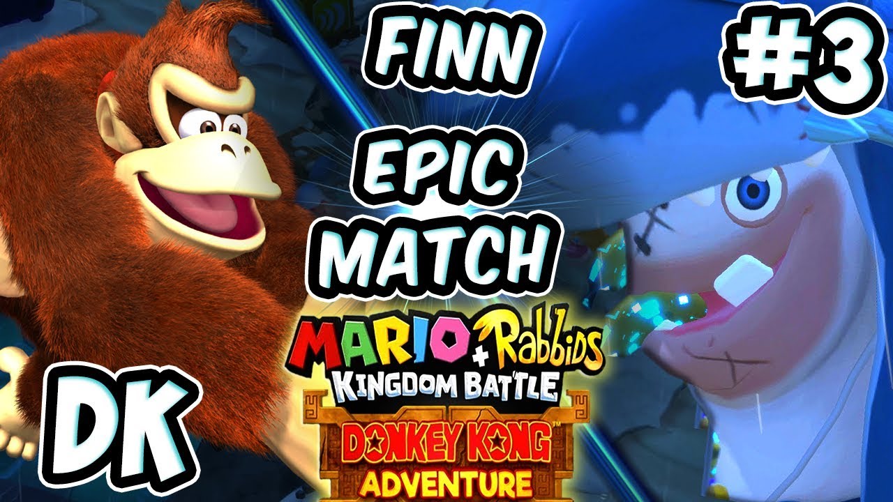 ABM: Mario+Rabbids Kingdom Battle !! Donkey Kong Adventure !! Walkthrough # 3 HD