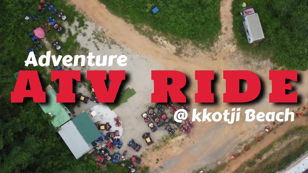 | ATV RIDE | Kkotchi Beach |