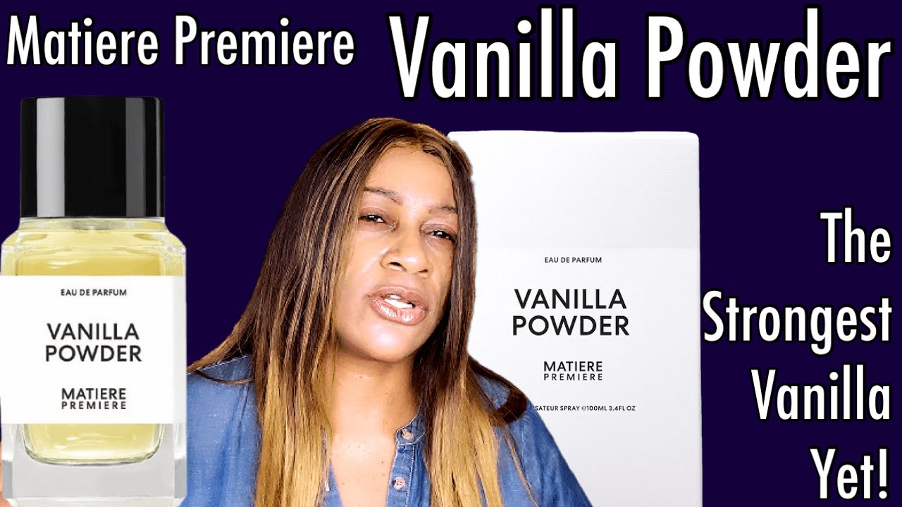 Matiere Premiere Vanilla Powder Perfume Review | BeastMode Vanilla Fragrance | My Perfume Collection