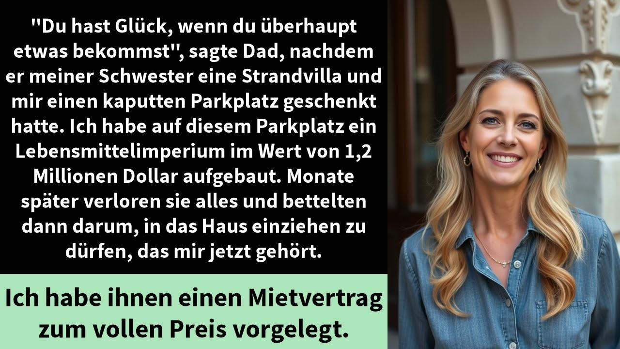 Du hast Glück, wenn du überhaupt etwas bekommst , sagte Dad, nachdem er meiner Schwester eine