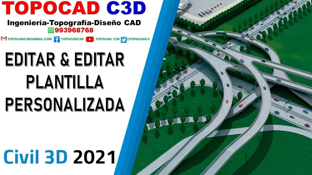 CIVIL 3D-2021: EDITAR y CREAR PLANTILLA PERSONALIZADA
