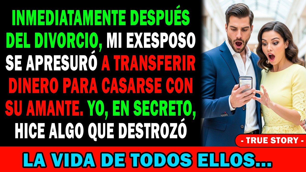 💍👰Mi Ex Pagó La Boda Con Su Amante Apenas Nos Divorciamos💔📃 Lo Que No Esperaban Era Que...😂⁉️