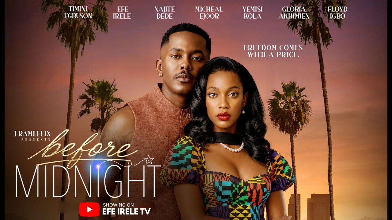 BEFORE MIDNIGHT | Efe Irele & Timini Egbuson | Latest Nigerian Nollywood Full Movie 2026