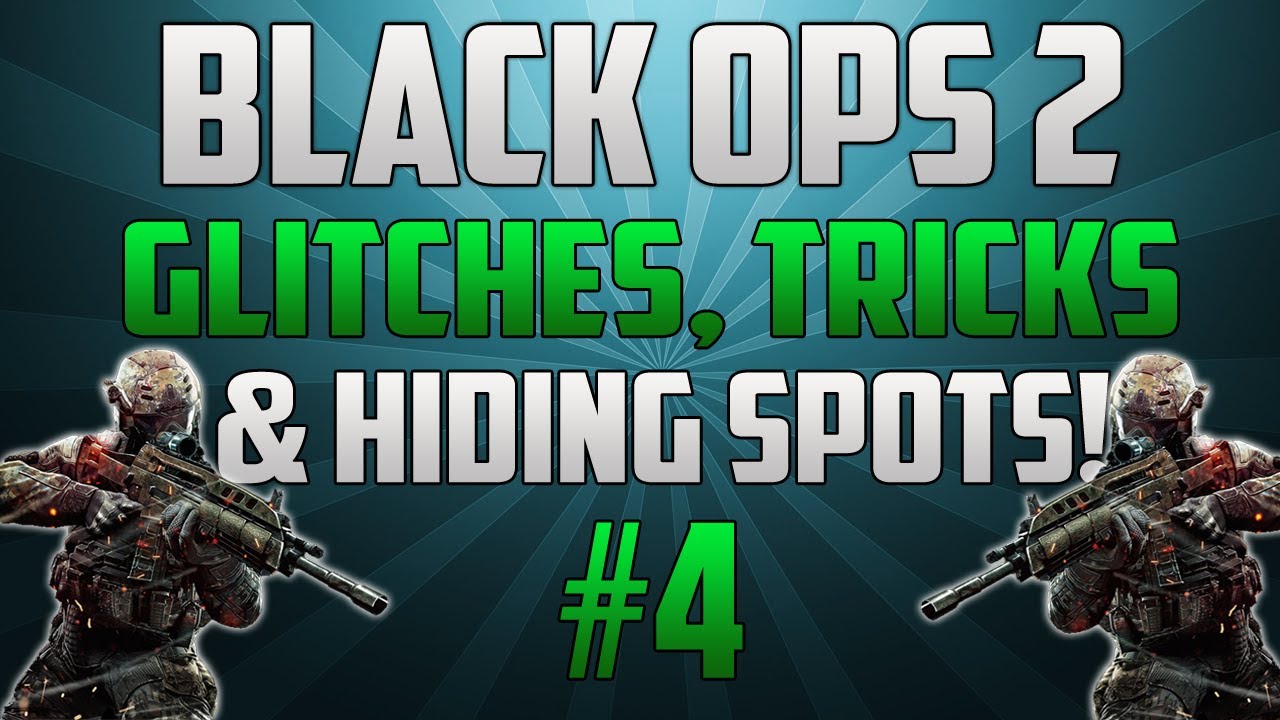 Black Ops 2: Glitches, Tricks & Hiding Spots - (Part 4)