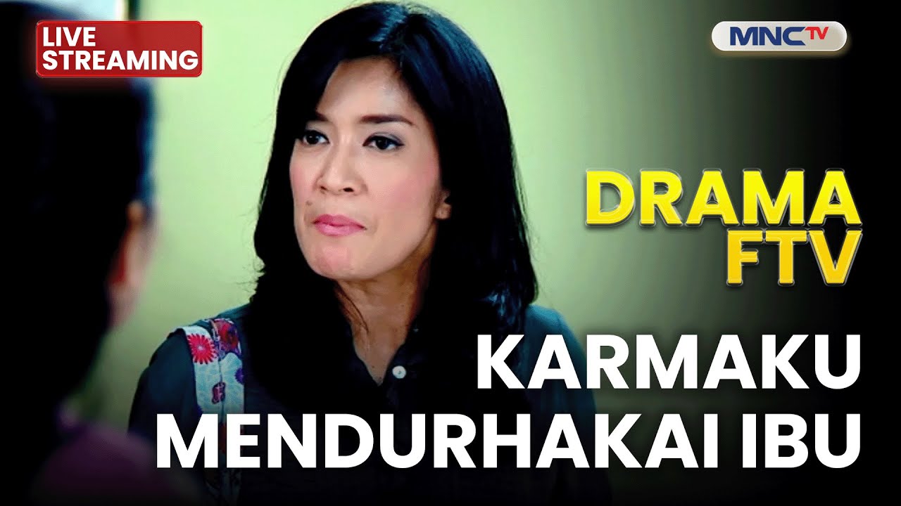 🔴KARMAKU MENDURHAKAI IBU | LIVE DRAMA FTV | 16 NOVEMBER 2025