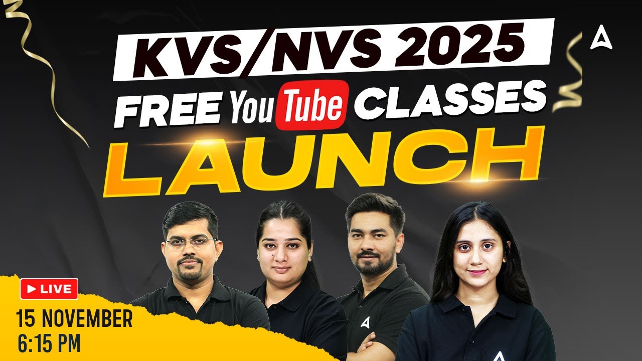 KVS, NVS New Vacancy 2025 | KVS/NVS Free Classes 2025 By SSC Adda247