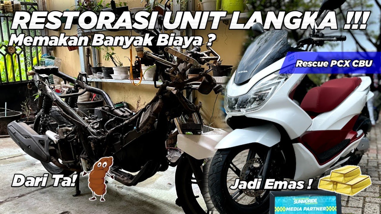 Restorasi PCX CBU Penuh Rasa Haru || Kembali Bangkit Dengan Versi Terbaiknya ✨🔥
