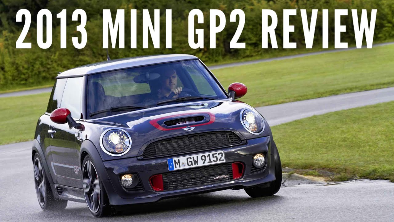 The 2013 MINI John Cooper Works GP