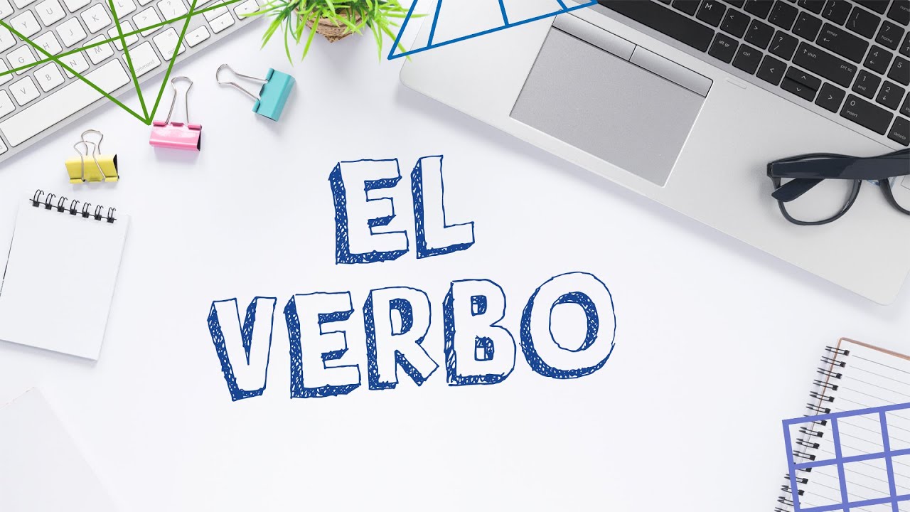 EL VERBO | Vídeos Educativos para Niños