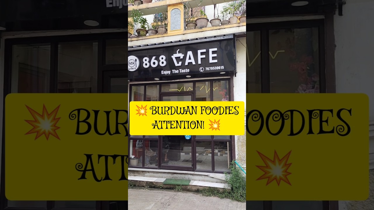 বর্ধমানে মাত্র 90/- তে কম্বো | 868 Cafe Burdwan #shorts #viralshorts #burdwan