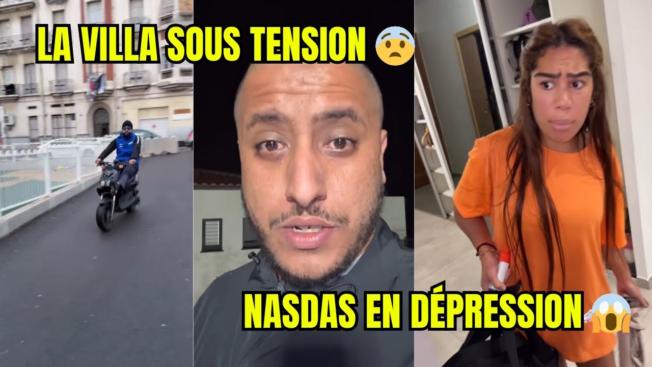 NASDAS : LA VILLA SOUS TENSION 😨 NASDAS EN DÉPRESSION 😱 #nasdas #story
