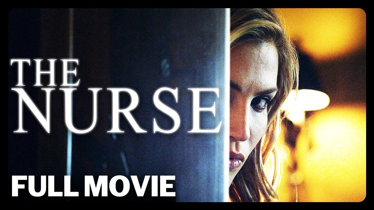 The Nurse - Full Movie | Thriller Movies | Great! Action Movies