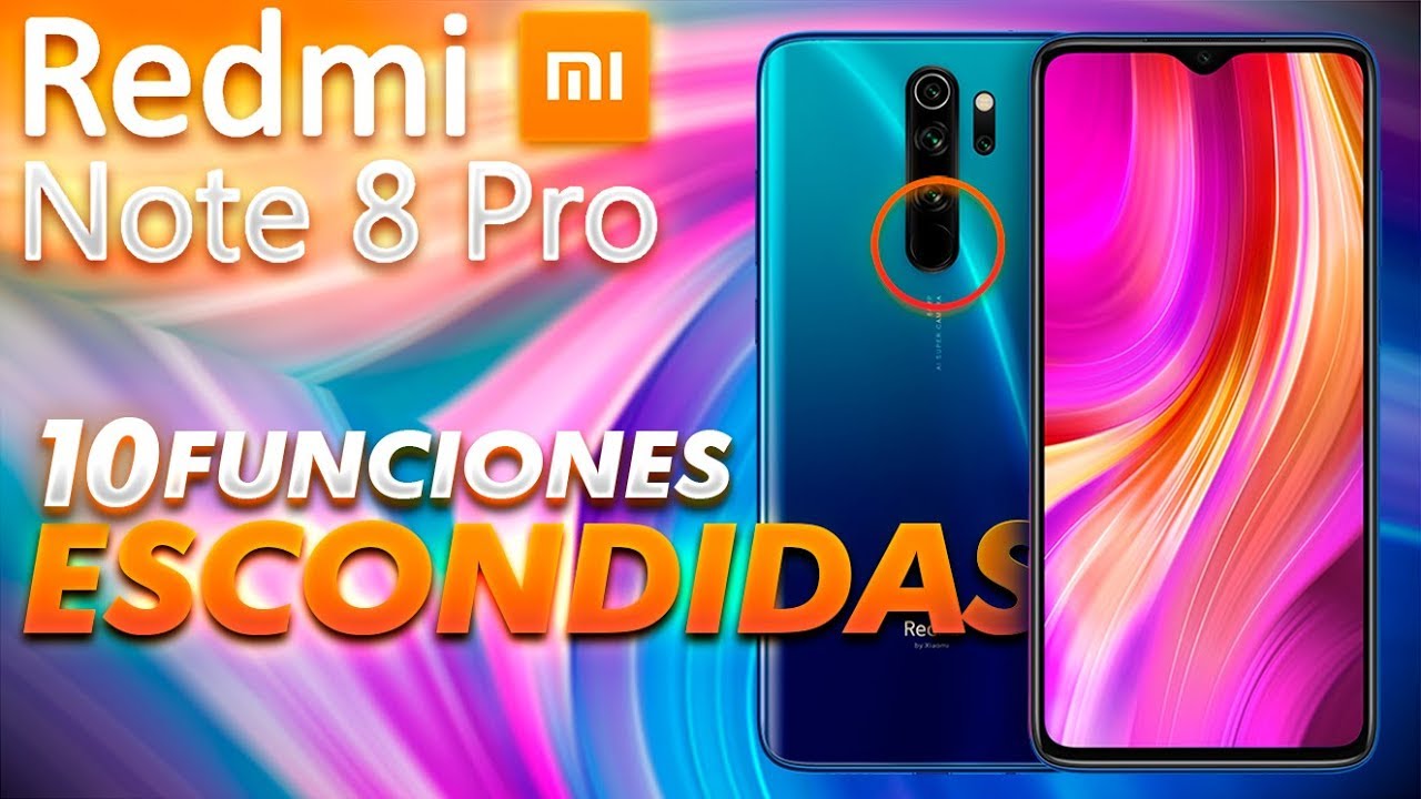 10 Trucos Escondidos Redmi Note 8 Pro