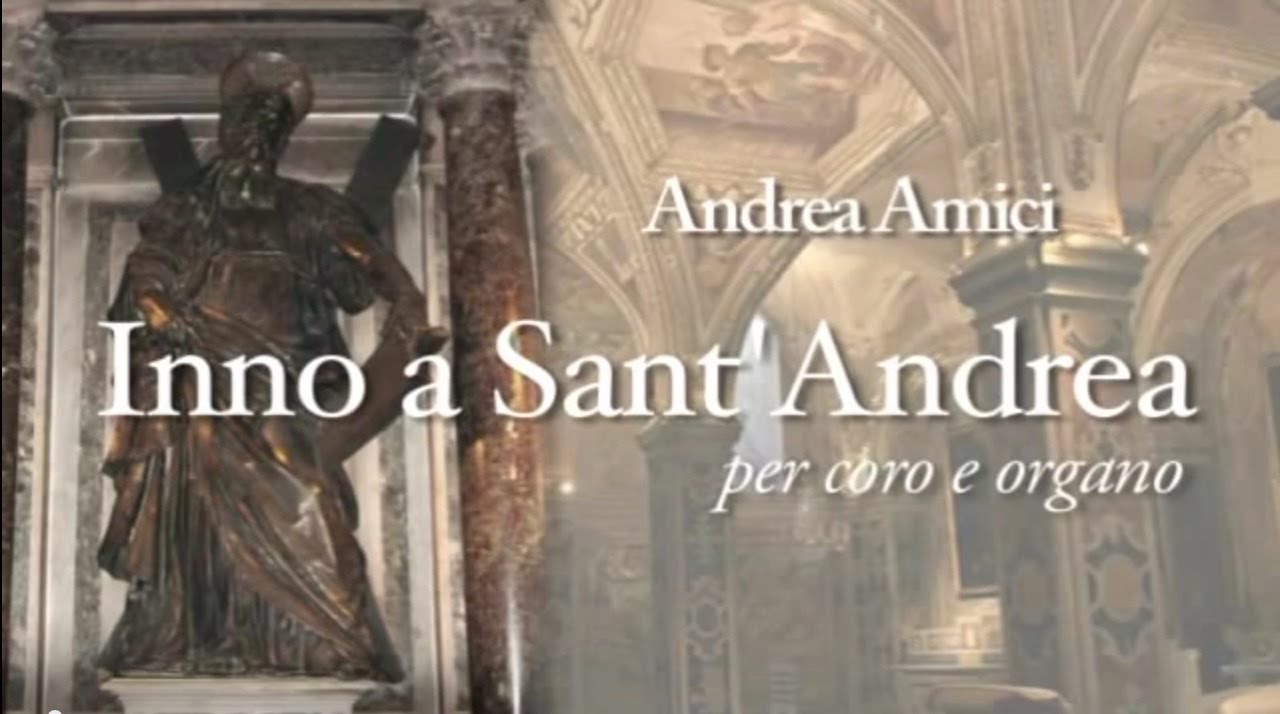 Andrea Amici: Inno a Sant'Andrea op.10