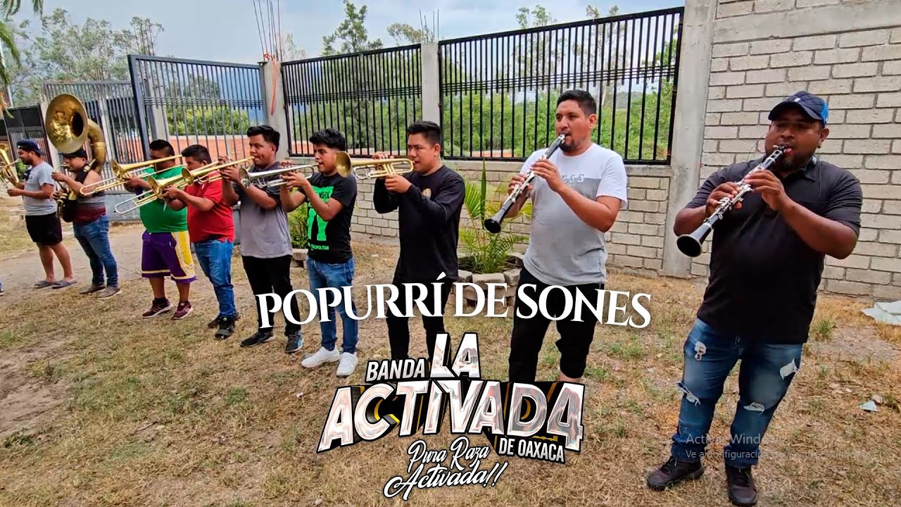 POPURRI DE SONES [Banda LA ACTIVAD4 de Oaxaca]