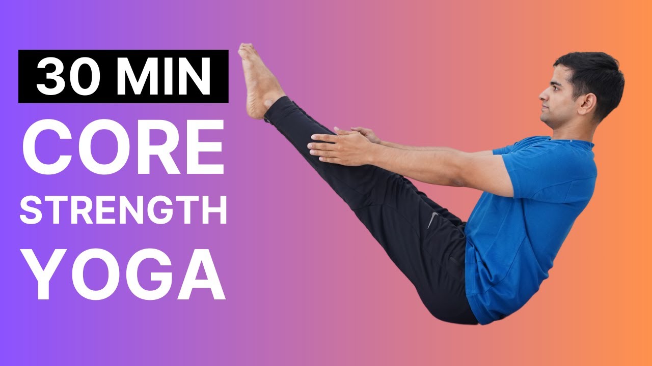 30 min Core Yoga | Core Workout | @itsnaveensharma