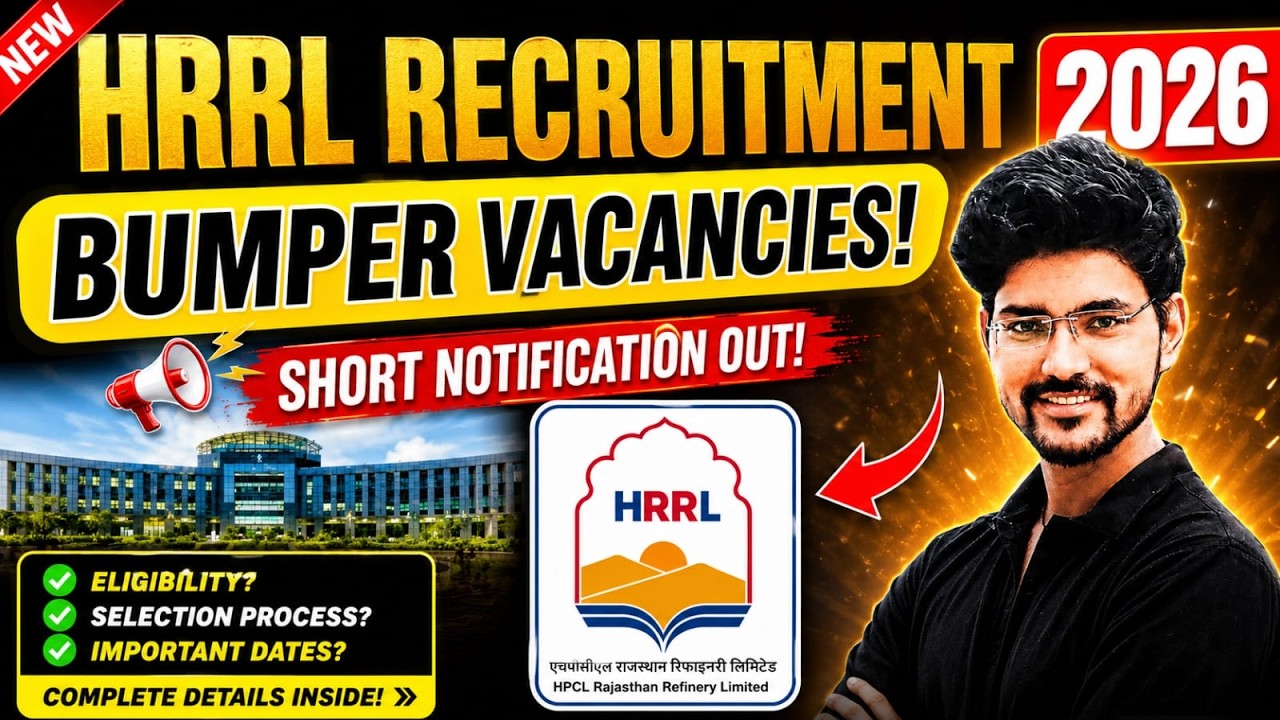 HRRL Recruitment 2026 | Bumper Vacancies Announced | Short Notification Out