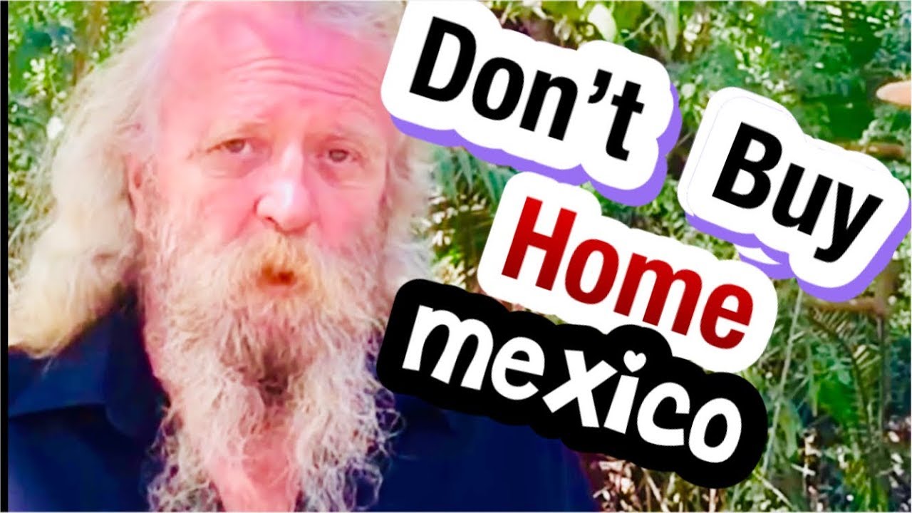 DONT Buy A Home In Mexico Lo de Marco's 8 TIPS Buy OR Rent