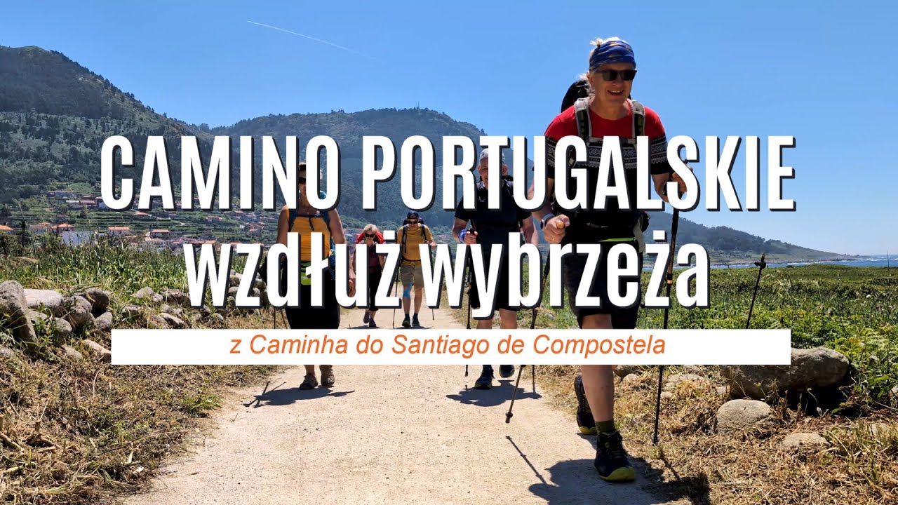 Camino Portugalskie w 7 dni z Caminha do Santiago (wariant Coastal)