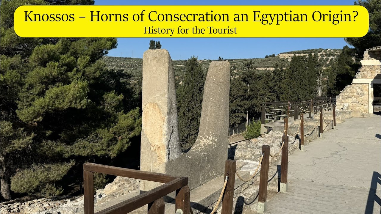 Knossos – Horns of Consecration an Egyptian Origin?
