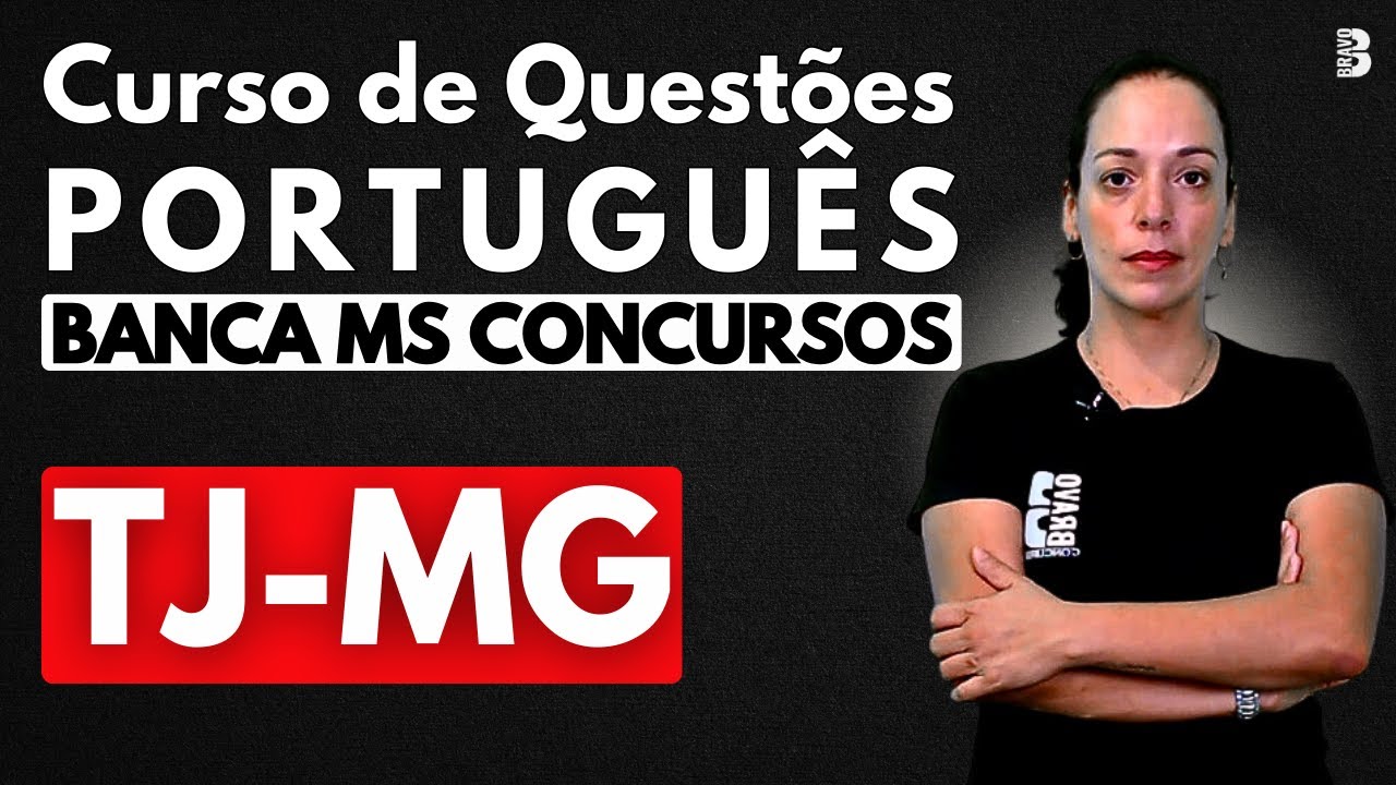 QUESTÕES PORTUGUÊS | BANCA MSCONCURSOS | CONCURSO TJ MG