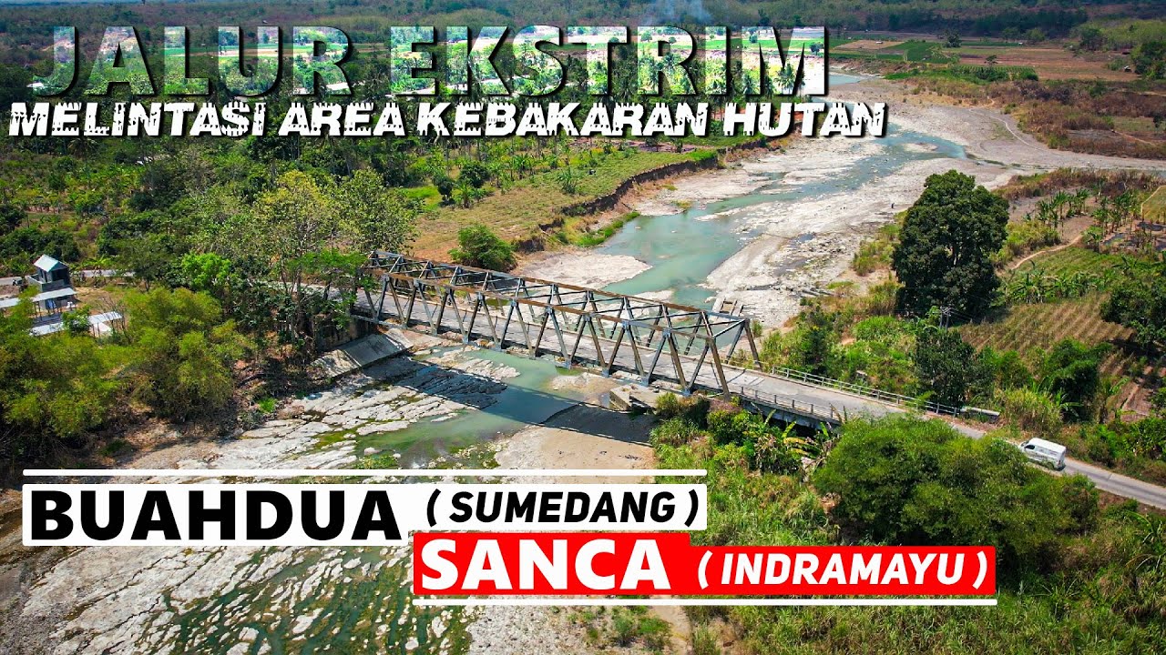KONDISI TERKINI ‼️ JALAN LINTAS TERCEPAT SUMEDANG MENUJU INDRAMAYU VIA BUAHDUA - SANCA