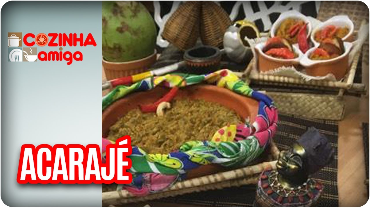 Acarajé e Vatapá - Chef Patrícia Gonçalves | Cozinha Amiga (29/03/17)